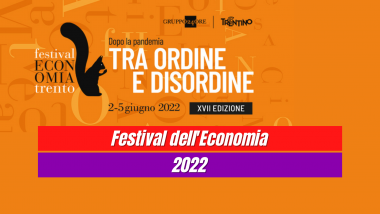 Nuovo format per il Festival dell’Economia di Trento