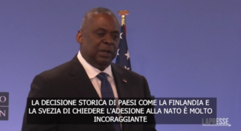 Svezia e Finlandia chiedono di aderire alla Nato, Austin: “Decisione storica e incoraggiante”